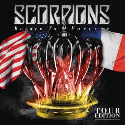 Scorpions : Return To Forever (Tour Edition)